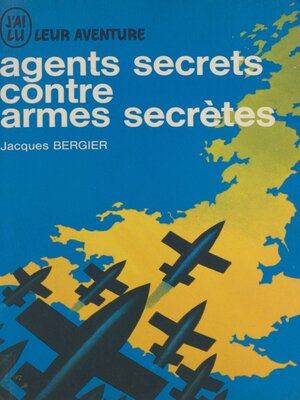 cover image of Agents secrets contre armes secrètes